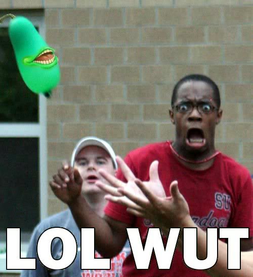 Name:  LolWut.jpg
Views: 49
Size:  35.4 KB